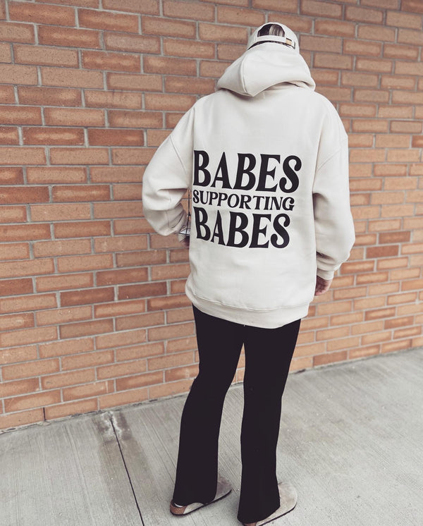 Babes Supporting Babes Hoodie